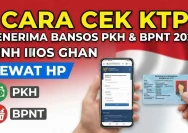 Cek Status Bansos PKH dan BPNT di Juni 2026 dengan Aplikasi Cek Bansos