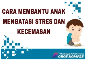 Tips Menghadapi PPDB: Menenangkan Anak yang Cemas